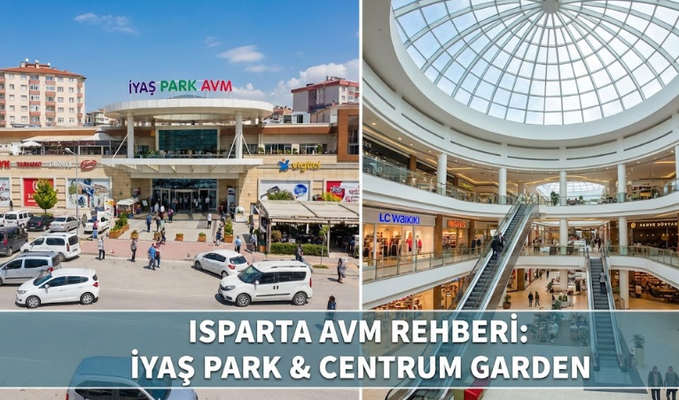 Isparta AVM Rehberi: IYAŞ Park ve Centrum Garden Mağazaları