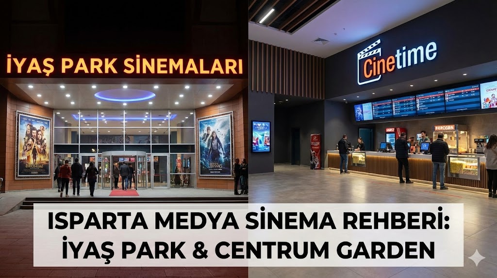 Isparta Sinema Salonları: Vizyon Filmleri ve Seanslar